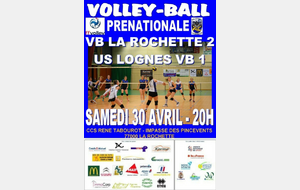 Séniors Prénationale -  VB LA ROCHETTE 2 - US LOGNES VB