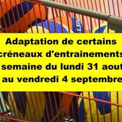 Adaptation de certains créneaux d'entrainements du 31/08 au 04/09